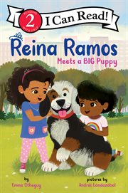 Reina Ramos Meets a Big Puppy : I Can Read: Level 2 cover image cdn