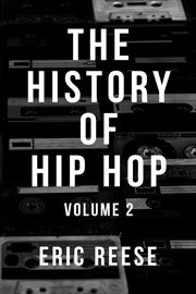 The History of Hip Hop, Volume 2 cover image cdn