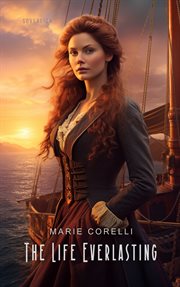 The Life Everlasting : A Reality of Romance cover image cdn