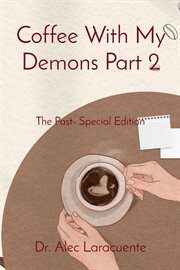 The Past : Coffee With My Demons cover image cdn