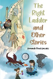The Right Ladder and Other Stories cover image cdn