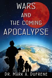 Wars and the coming apocalypse cover image cdn