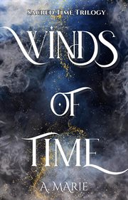 Winds of time. Sacred time trilogy cover image cdn