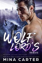 Wolf Lord's tribute. Shadow cities shifters cover image cdn