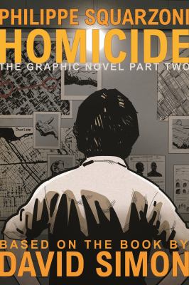 Homicide : the graphic novel. Part two  cover image cdn