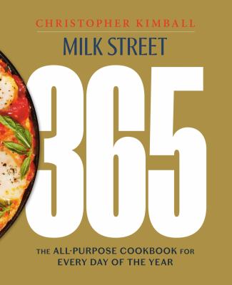 Milk Street 365 : the all-purpose cookbook for every day of the year  cover image cdn