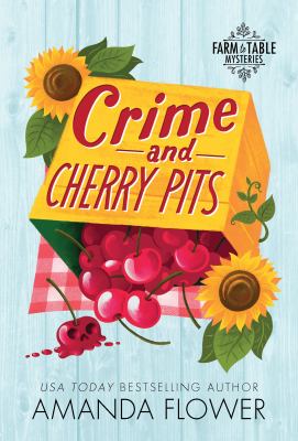 Crime and cherry pits  cover image cdn