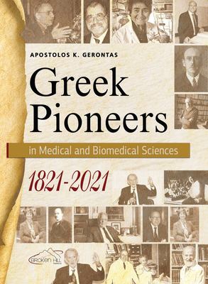 Greek pioneers in medical and biomedical sciences: 1821-2021  cover image cdn