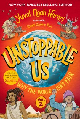 Unstoppable us. Vol. 2, Why the world isn't fair cover image