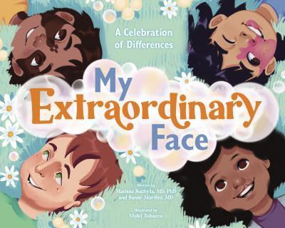 My extraordinary face : a celebration of differences  cover image cdn