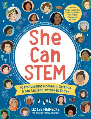 She can STEM : 50 trailblazing women in science from ancient history to today  cover image cdn