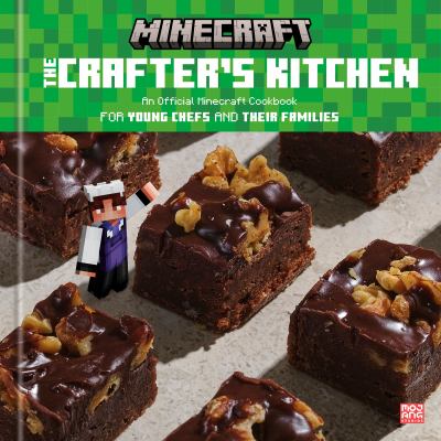 Minecraft : the crafter's kitchen : an official cookbook for young chefs and their families  cover image cdn