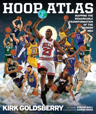 Hoop atlas : mapping the remarkable transformation of the modern NBA  cover image cdn