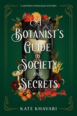 A botanist's guide to society and secrets cover image