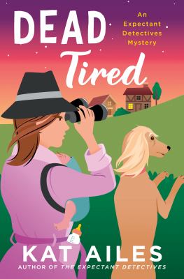 Dead tired : a mystery  cover image cdn