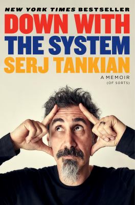 Down with the system : a memoir (of sorts)  cover image cdn