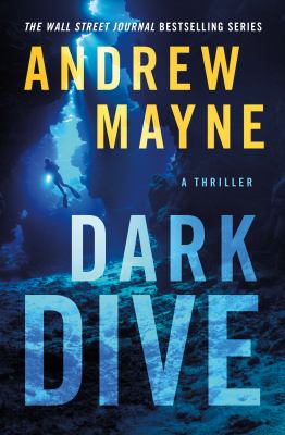 Dark dive : a thriller  cover image cdn