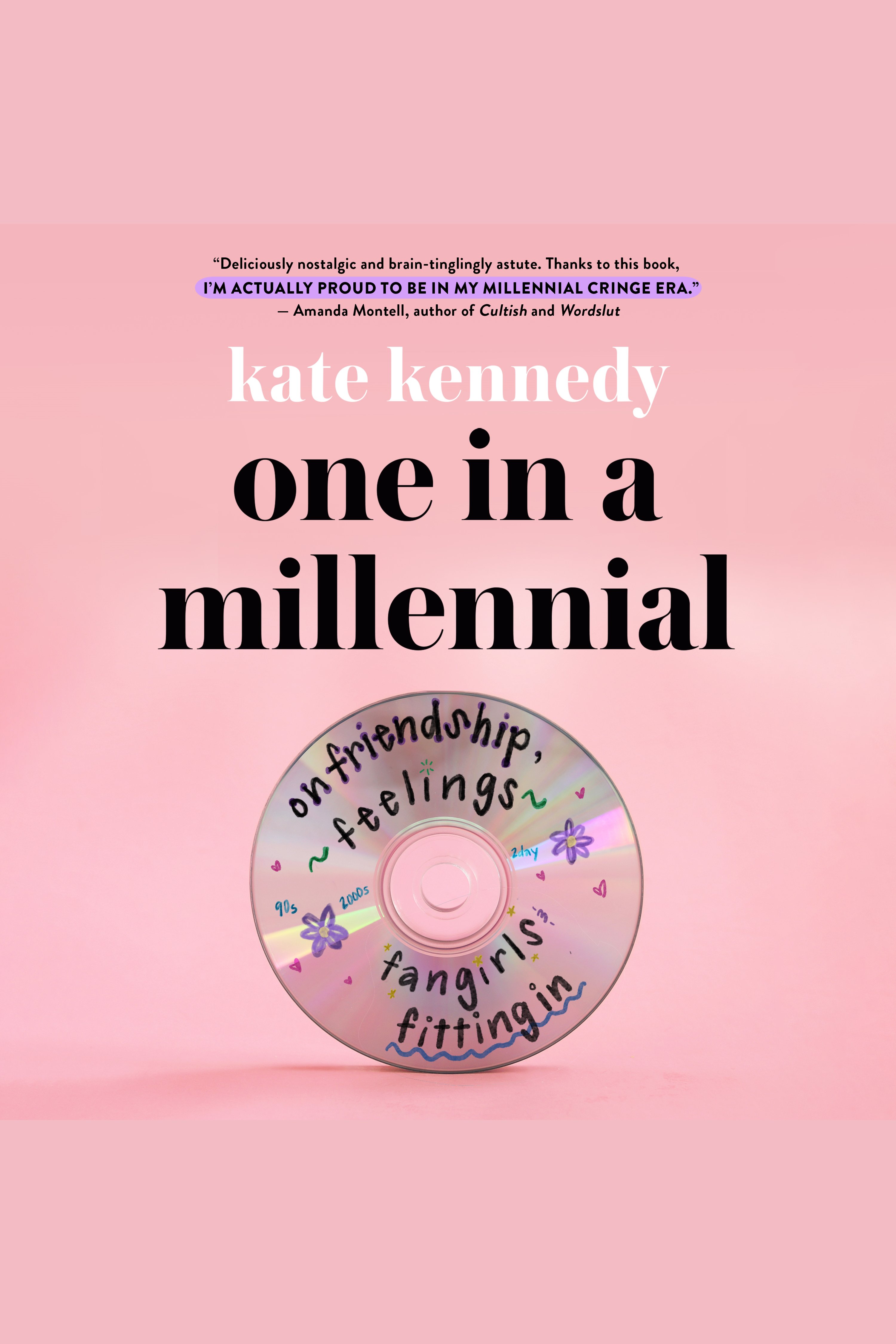 One in a Millennial On Friendship, Feelings, Fangirls, and Fitting In cover image cdn