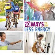 10 ways to use less energy. Simple steps to help the planet cover image cdn