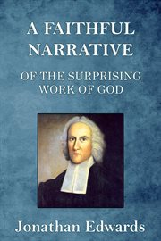 A faithful narrative of the surprising work of God cover image cdn