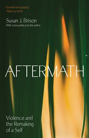 Aftermath : Violence and the Remaking of a Self cover image cdn