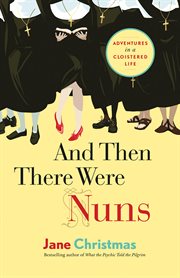 And then there were nuns cover image cdn