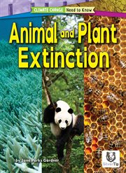 Animal and plant extinction. Climate change: need to know cover image cdn