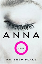 Anna O : A Novel cover image cdn