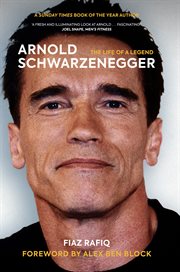 ARNOLD SCHWARZENEGGER : the life of a legend cover image cdn