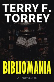Bibliomania : A Novelette cover image cdn