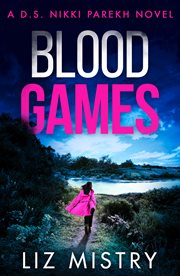 Blood Games : DS Nikki Parekh cover image cdn
