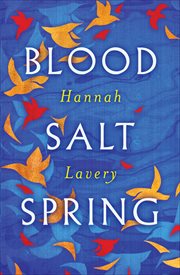 Blood Salt Spring : The Debut Collection from Edinburgh's Makar cover image cdn