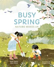 Busy Spring : Nature Wakes Up. Seasons in the wild cover image cdn