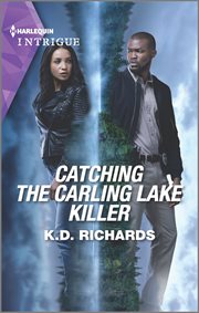 Catching the Carling Lake Killer : West Investigations (Richards) cover image cdn