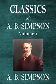 Classics of A. B. Simpson cover image cdn
