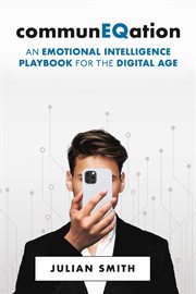CommunEQation : An Emotional Intelligence Playbook for the Digital Age cover image cdn