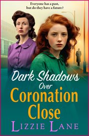 Dark Shadows Over Coronation Close : Coronation Close cover image cdn