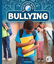 Dealing with bullying. Dealing with life challenges cover image cdn
