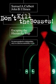 Don't Kill the Bosses! : Escaping the Hierarchy Trap cover image cdn