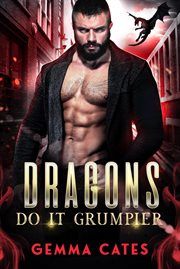 Dragons Do It Grumpier cover image cdn