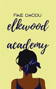 Elkwood Academy cover image cdn