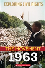 Exploring Civil Rights : Movement. 1963 cover image cdn