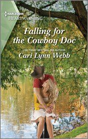 Falling for the Cowboy Doc : A Clean and Uplifting Romance. Three Springs, Texas cover image cdn