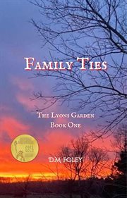 Family Ties : The Lyons Garden Book One cover image cdn