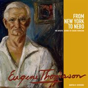 From New York to Nebo : the artistic journey of Eugene Thomason cover image cdn