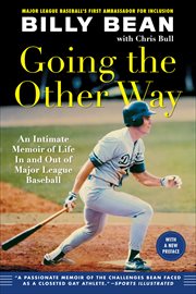 Going the Other Way : An Intimate Memoir of Life In and Out of Major League Baseball cover image cdn
