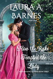 How the Rake Tempted the Lady cover image cdn