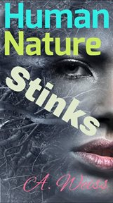 Human Nature Stinks cover image cdn