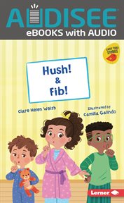 Hush! & Fib! : Early Bird Readers - Red cover image cdn