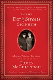In the Dark Streets Shineth : A 1941 Christmas Eve Story cover image cdn